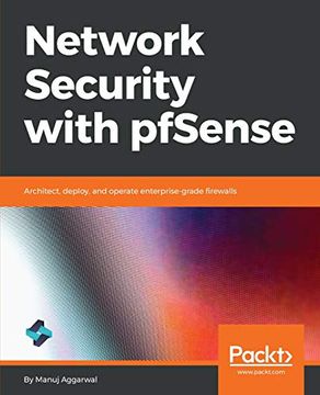 portada Network Security With Pfsense: Architect, Deploy, and Operate Enterprise-Grade Firewalls (en Inglés)