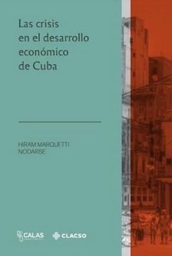 portada Crisis en el Desarrollo Economico de Cuba