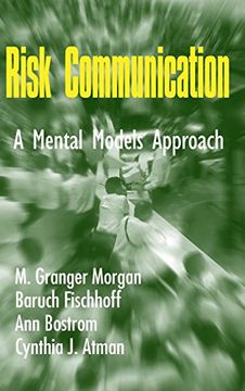 portada Risk Communication: A Mental Models Approach (en Inglés)