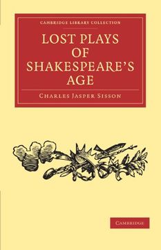 portada Lost Plays of Shakespeare's age Paperback (Cambridge Library Collection - Shakespeare and Renaissance Drama) (in English)
