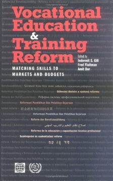 portada Vocational Education and Training Reform: Matching Skills to Markets and Budgets (World Bank Publication) (en Inglés)