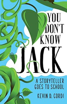 portada You Don’T Know Jack: A Storyteller Goes to School (in English)