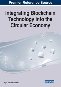 portada Integrating Blockchain Technology Into the Circular Economy