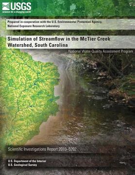 portada Simulation of Streamflow in the McTier Creek Watershed, South Carolina (en Inglés)