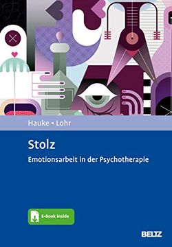 portada Stolz: Emotionsarbeit in der Psychotherapie (en Alemán)