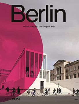 portada Berlin: Urbane Architektur und Alltag 2009? 2022 (Detail Special) (en Alemán)
