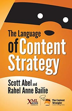 portada The Language of Content Strategy (en Inglés)