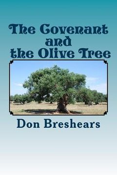 portada The Covenant and the Olive Tree (en Inglés)