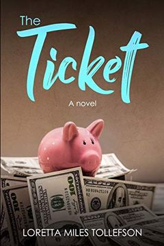 portada The Ticket: A Novel (en Inglés)