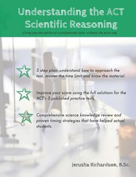 portada Understanding the ACT Scientific Reasoning: A complete guide to mastering ACT science (en Inglés)