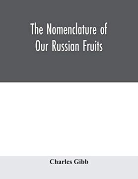 portada The Nomenclature of our Russian Fruits (en Inglés)