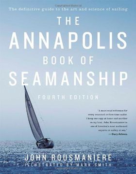 portada The Annapolis Book of Seamanship: Fourth Edition (en Inglés)