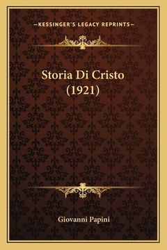 portada Storia Di Cristo (1921) (in Italian)