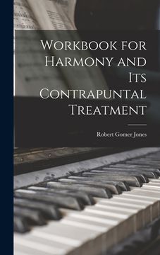 portada Workbook for Harmony and Its Contrapuntal Treatment (in English)
