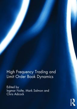 portada High Frequency Trading and Limit Order Book Dynamics (en Inglés)