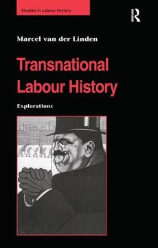 portada Transnational Labour History: Explorations (Studies in Labour History) (en Inglés)