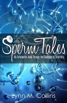 portada Sperm Tales: An Informative Guide Through the Challenges of Infertility