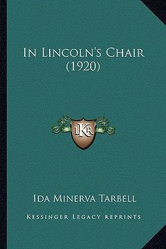 portada in lincoln's chair (1920) (en Inglés)