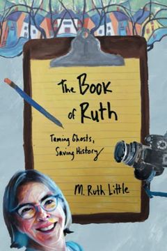 portada The Book of Ruth: Taming Ghosts, Saving History 