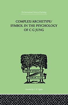 portada Complex/Archetype/Symbol in the Psychology of c g Jung (in English)