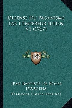 portada Defense Du Paganisme Par L'Empereur Julien V1 (1767) (in French)