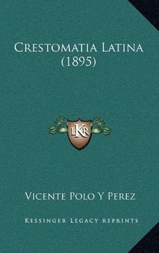 portada Crestomatia Latina (1895)
