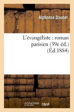 portada L'Evangeliste: Roman Parisien (39e Ed.) (Litterature) (French Edition)