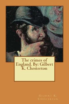 portada The crimes of England. By: Gilbert K. Chesterton (en Inglés)