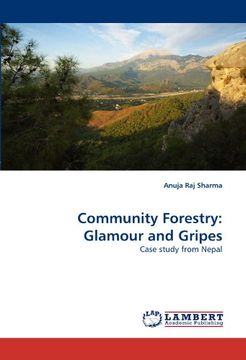 portada Community Forestry: Glamour and Gripes: Case Study From Nepal (en Inglés)