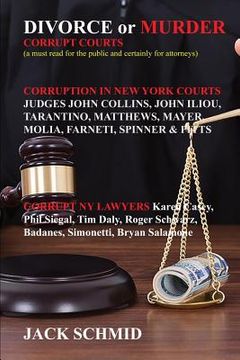 portada Divorce or Murder: Corrupt Courts (en Inglés)
