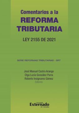 portada Comentarios a la Reforma Tributaria ley 2155 de 2021