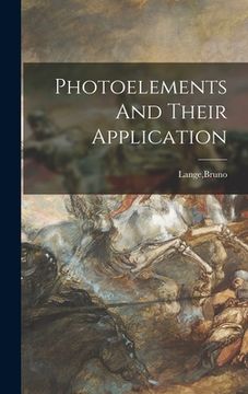 portada Photoelements And Their Application (in English)