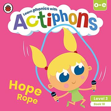 portada Actiphons Level 3 Book 18 Hope Rope: Learn Phonics and get Active With Actiphons! (in English)