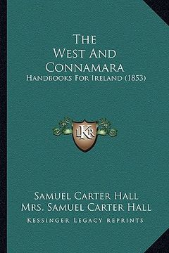 portada the west and connamara: handbooks for ireland (1853) (en Inglés)
