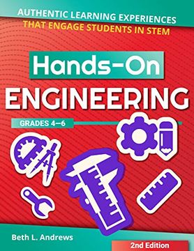 portada Hands-On Engineering: Authentic Learning Experiences That Engage Students in Stem (en Inglés)