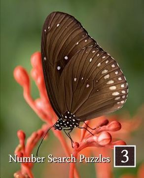 portada Number Search Puzzles 3: 100 Elegant Puzzles in Large Print (in English)