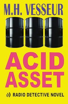portada Acid Asset: A Radio Detective (en Inglés)