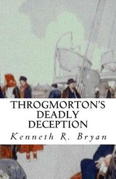portada Throgmorton's Deadly Deception (en Inglés)