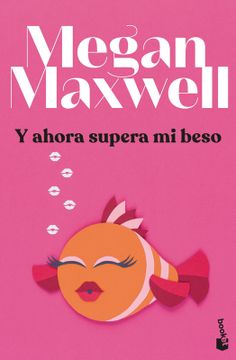 portada Y ahora supera mi beso (in Spanish)