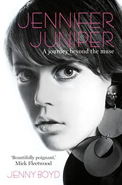 portada Jennifer Juniper: A Journey Beyond the Muse (en Inglés)