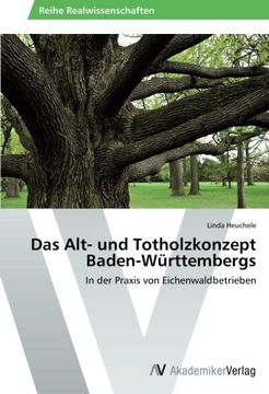 portada Das Alt- Und Totholzkonzept Baden-Wurttembergs