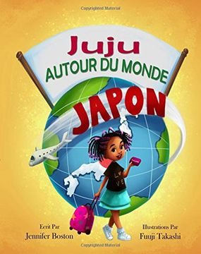 portada Juju AUTOUR DU MONDE: Volume 1 (Juju 'Round The World)