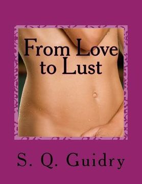 portada From Love to Lust: poems (in English)