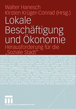 portada Lokale Beschäftigung und Ökonomie: Herausforderung für die „Soziale Stadt“ (en Alemán)