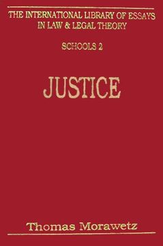 portada Justice (The International Library of Essays in law and Legal Theory, Schools 2) (en Inglés)