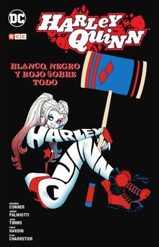 portada Harley Quinn: Blanco, Negro y Rojo Sobre Todo