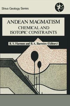 portada Andean Magmatism: Chemical and Isotopic Constraints
