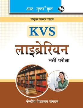 portada Kvs: Librarian Recruitment Exam Guide (Hindi) (en Hindi)