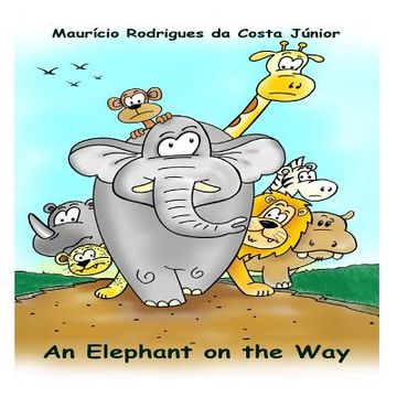 portada An Elephant on the Way (en Inglés)