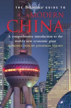 portada The Britannica Guide to Modern China (Britannica Guide To. ) (in English)